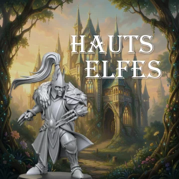 Je crée mon pack - Hauts-elfes